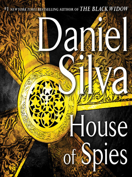 Title details for House of Spies by Daniel Silva - Available